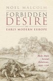 Forbidden Desire in Early Modern Europe (eBook, PDF)