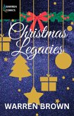 Christmas Legacies (Christmas Comics, #2) (eBook, ePUB)