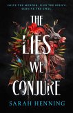 The Lies We Conjure (eBook, ePUB)