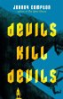 Devils Kill Devils (eBook, ePUB) - Bild 1