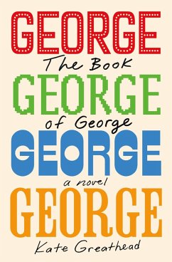 The Book of George (eBook, ePUB) - Greathead, Kate