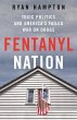 Fentanyl Nation (eBook, ePUB) - Bild 1