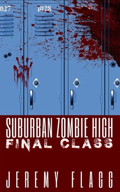 Cover Suburban Zombie High: Final Class (eBook, ePUB)
