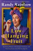 Low-Hanging Fruit (eBook, ePUB)