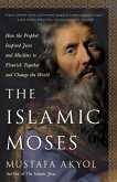 The Islamic Moses (eBook, ePUB)