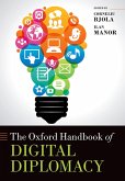 The Oxford Handbook of Digital Diplomacy (eBook, ePUB)