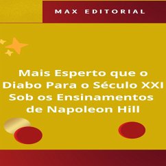 Mais Esperto que o Diabo Para o Século XXI, Sob os Ensinamentos de Napoleon Hill (MP3-Download)