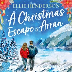 A Christmas Escape to Arran (MP3-Download) - Henderson, Ellie