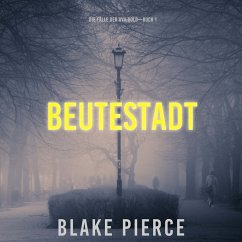 Cover Beutestadt: Die Fälle der Ava Gold (Buch 1) (MP3-Download)