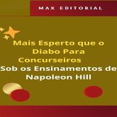 Mais Esperto que o Diabo Para Concurseiros, Sob os Ensinamentos de Napoleon Hill (MP3-Download)