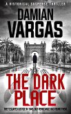 The Dark Place (eBook, ePUB) The Dark Place (eBook, ePUB)