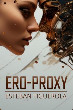 Cover Ero-proxy: amor fabricado (eBook, ePUB)