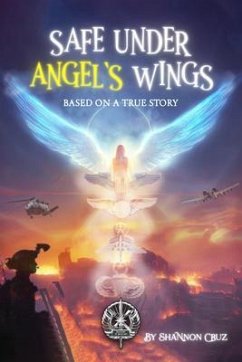 Safe Under Angels Wings (eBook, ePUB) - Cruz, Shannon