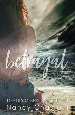 Cover Betrayal (Deadly Obsession) (eBook, ePUB)