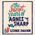 The Sunset Years of Agnes Sharp (MP3-Download)
