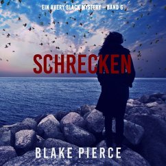 Schrecken (Ein Avery Black Mystery – Band 6) (MP3-Download) - Pierce, Blake