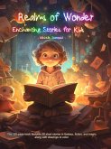 Realms of Wonder: Enchanting Stories for Kids (eBook, ePUB)