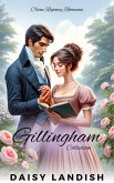 The Gillingham Collection (The Lady Series, #2) (eBook, ePUB)