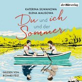 Du und ich und der Sommer / Jura und Wolodja Bd.1 (MP3-Download)