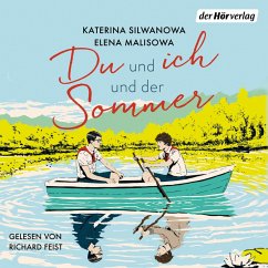 Du und ich und der Sommer / Jura und Wolodja Bd.1 (MP3-Download) - Malisowa, Elena; Silwanowa, Katerina