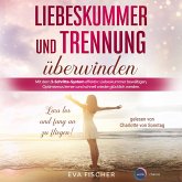 Liebeskummer und Trennung überwinden (MP3-Download)