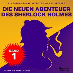 Die neuen Abenteuer des Sherlock Holmes (Band 1) (MP3-Download) - Doyle, Sir Arthur Conan; Stewart, William K.