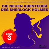 Die neuen Abenteuer des Sherlock Holmes (Band 3) (MP3-Download) Die neuen Abenteuer des Sherlock Holmes (Band 3) (MP3-Download)