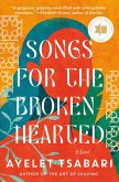 Songs for the Brokenhearted (eBook, ePUB)