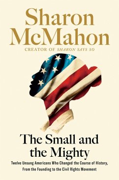 The Small and the Mighty (eBook, ePUB) - McMahon, Sharon