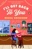 I'll Get Back to You (eBook, ePUB)