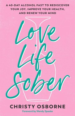 Cover Love Life Sober (eBook, ePUB)