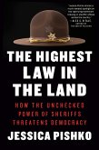 The Highest Law in the Land (eBook, ePUB)