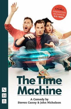 The Time Machine: A Comedy - Canny, Steven; Nicholson, John