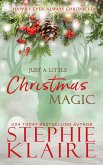 Just a Little Christmas Magic (Happily Ever Always Chronicles, #1) (eBook, ePUB) Just a Little Christmas Magic (Happily Ever Always Chronicles, #1) (eBook, ePUB)
