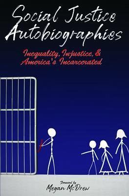Social Justice Autobiographies (eBook, ePUB) Social Justice Autobiographies (eBook, ePUB)