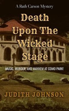 Death Upon the Wicked Stage (eBook, ePUB) - Johnson, Judith A.