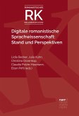 Digitale romanistische Sprachwissenschaft: Stand und Perspektiven (eBook, PDF)