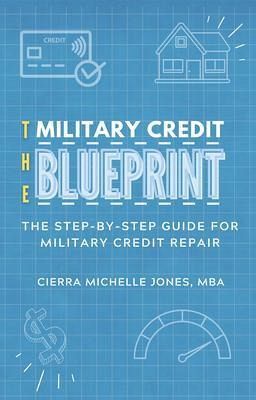 The Military Credit Blueprint (eBook, ePUB)