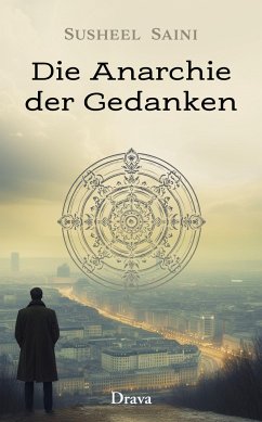 Die Anarchie der Gedanken - Saini, Susheel