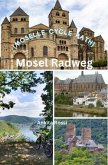 Mosel Radweg (Moselle Cycle Path) (eBook, ePUB)