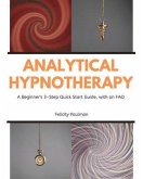 Analytical Hypnotherapy (eBook, ePUB)