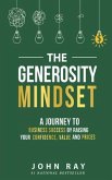 The Generosity Mindset (eBook, ePUB)