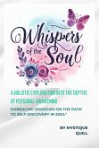 Whispers of the Soul: Embracing Shadows on the Path to Self-Discovery in 2024 (eBook, ePUB)