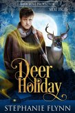 Deer Holiday (Immortal Protector Side Tales, #1) (eBook, ePUB)