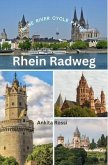 Rhein Radweg (Rhine River Cycle Path) (eBook, ePUB)