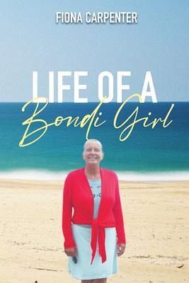 Life of a Bondi Girl (eBook, ePUB) Life of a Bondi Girl (eBook, ePUB)