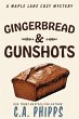 Gingerbread and Gunshots (Maple Lane... - Bild 1