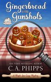 Gingerbread and Gunshots (Maple Lane Mysteries) (eBook, ePUB)