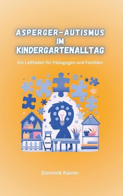 Asperger-Autismus im Kindergartenalltag - Rainer, Dominik