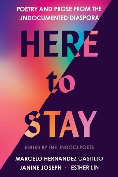 Here to Stay - Hernandez Castillo, Marcelo; Joseph, Janine; Lin, Esther